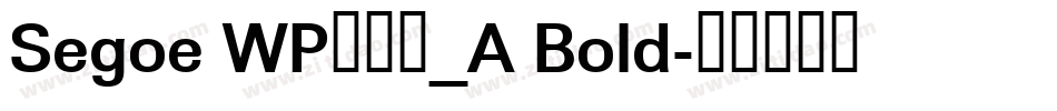 Segoe WP兰亭黑_A Bold字体转换
